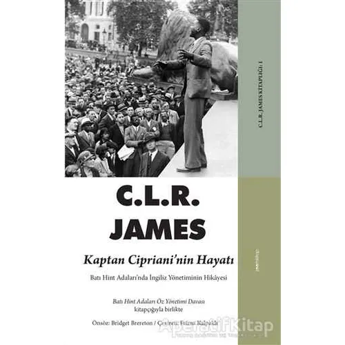 Kaptan Cipriani’nin Hayatı - C. L. R. James - ZoomKitap