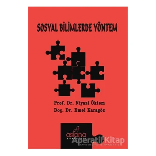 Sosyal Bilimlerde Yöntem - Niyazi Öktem - Astana Yayınları