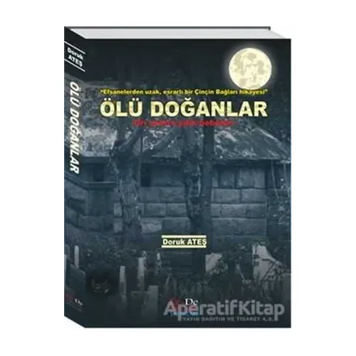 Ölü Doğanlar - Doruk Ateş - Ez - De Yayınları