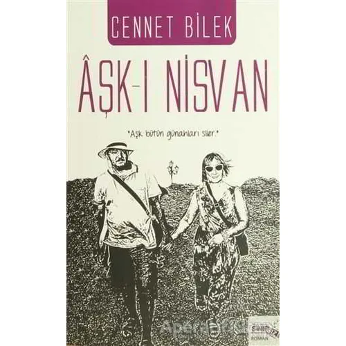 Aşk-ı Nisvan - Cennet Bilek - Sınırsız Kitap