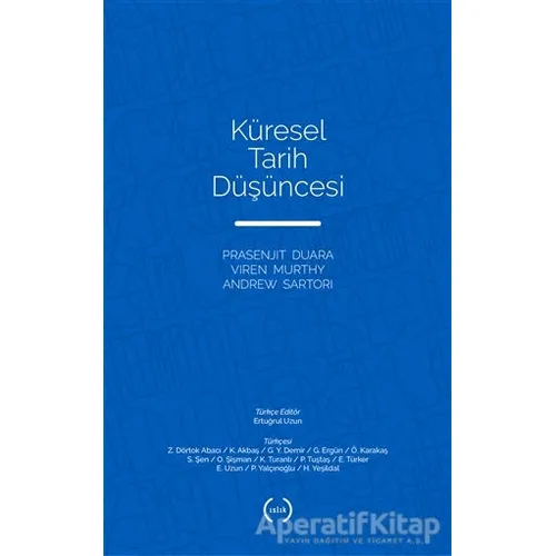 Küresel Tarih Düşüncesi - Andrew Sartori - Islık Yayınları