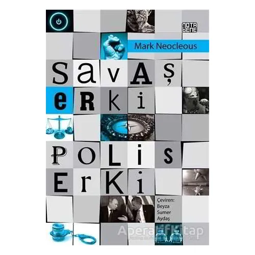 Savaş Erki Polis Erki - Mark Neocleous - Nota Bene Yayınları