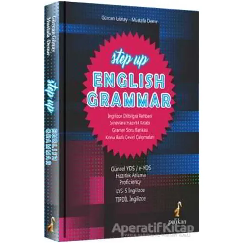 Step Up English Grammar - Mustafa Demir - Pelikan Tıp Teknik Yayıncılık