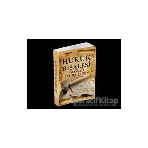 Hukuk Risalesi - İmam Ali Zeynelabidin - Kalender Yayınevi