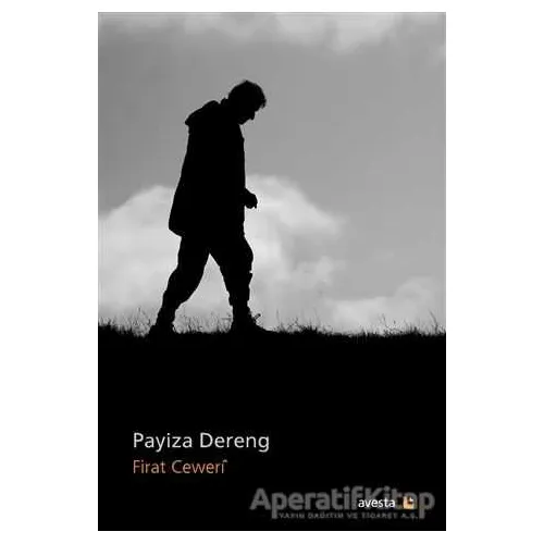 Payiza Dereng - Firat Ceweri - Avesta Yayınları
