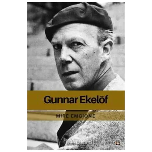 Gunnar Ekelöf - Mire Emgione - Avesta Yayınları