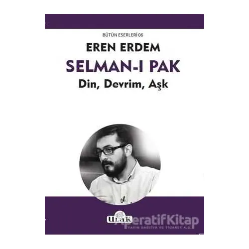 Selman-ı Pak - Eren Erdem - Ulak Yayıncılık