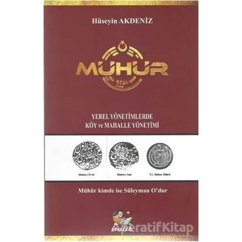 Mühür - Hüseyin Akdeniz - İtalik Yayınevi