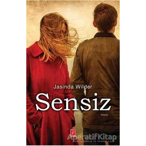 Sensiz - Jasinda Wilder - Pena Yayınları