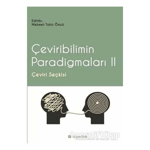 Çeviribilimin Paradigmaları 2 - Kolektif - Hiperlink Yayınları