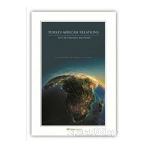 Turkey-African Relations - Kieran Uchehara - Hiperlink Yayınları