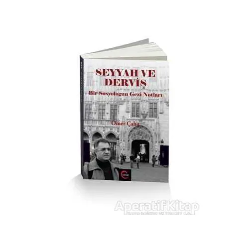 Seyyah ve Derviş - Ömer Çaha - Cümle Yayınları