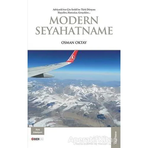 Modern Seyahatname - Osman Oktay - Bengü Yayınları