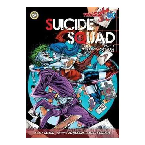 Suicide Squad Yeni 52 Cilt 3 - Ölüm Enayiler İçindir - Adam Glass - JBC Yayıncılık