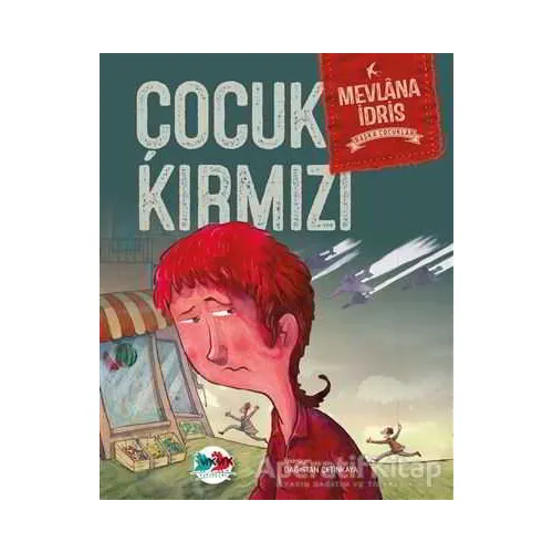 Çocuk Kırmızı - Mevlana İdris - Vak Vak Yayınları