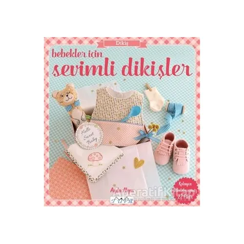 Bebekler İçin Sevimli Dikişler - Ayda Algın - Tuva Yayıncılık