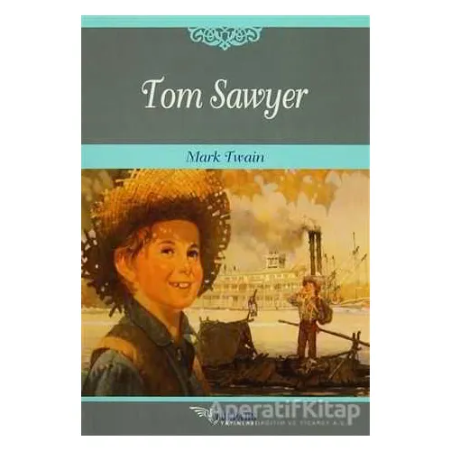 Tom Sawyer - Mark Twain - Tulpars Yayınevi