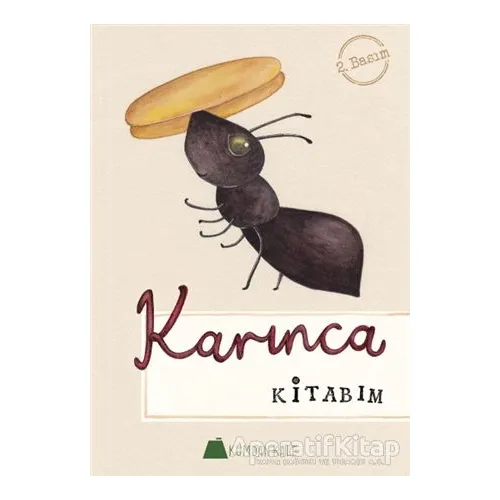 Karınca Kitabım - Işıl Erverdi - Kumdan Kale