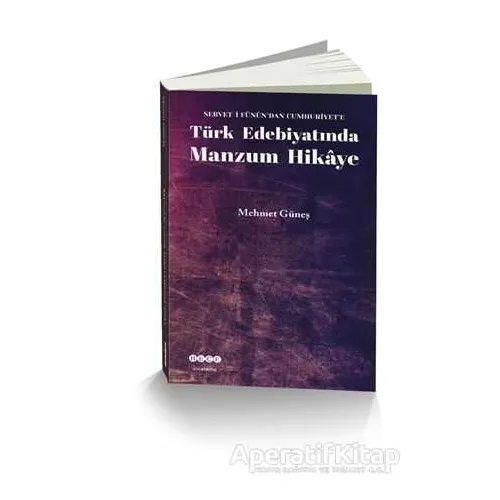 Türk Edebiyatında Manzum Hikaye - Mehmet Güneş - Hece Yayınları