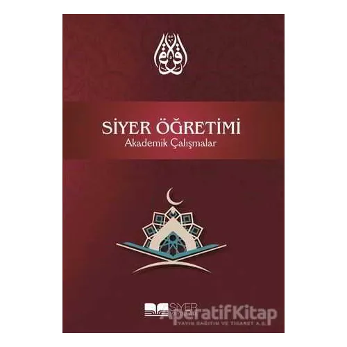 Siyer Öğretimi - Kolektif - Siyer Yayınları