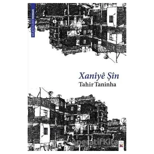 Xaniye Şin - Tahir Taninha - Lis Basın Yayın