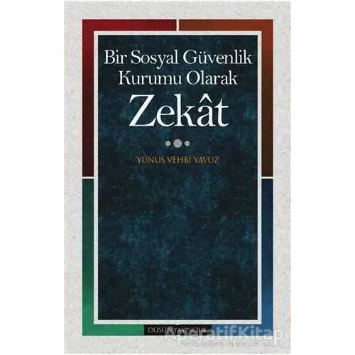 Zekat - Yunus Vehbi Yavuz - Düşün Yayıncılık
