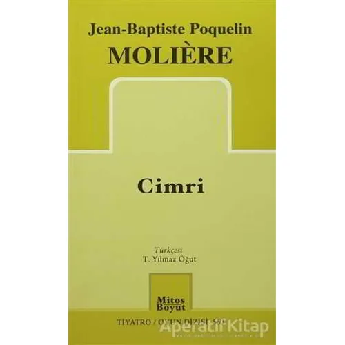 Cimri - Jean-Baptiste Poquelin Moliere - Mitos Boyut Yayınları