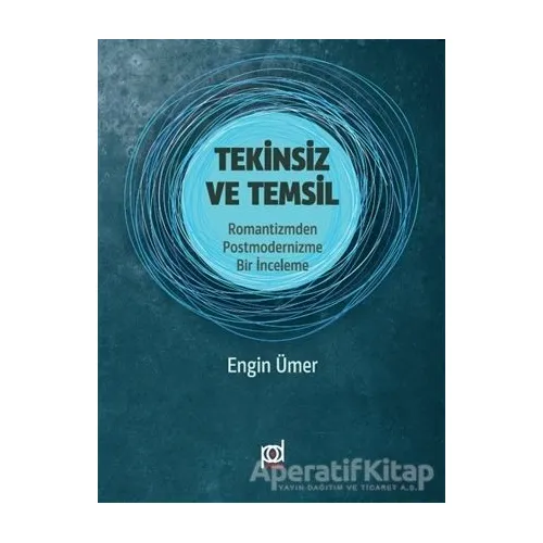 Tekinsiz ve Temsil - Engin Ümer - Pales Yayıncılık