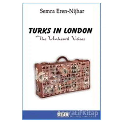 Turks in London - Semra Eren - Nijhar - Ozan Yayıncılık
