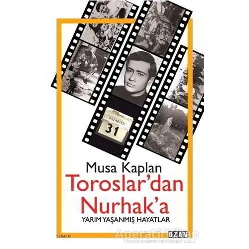 Toroslardan Nurhaka - Musa Kaplan - Ozan Yayıncılık
