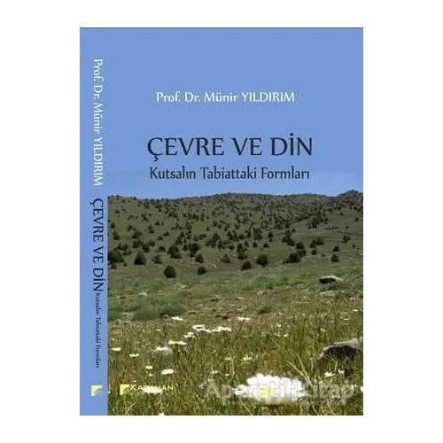 Çevre ve Din - Münir Yıldırım - Karahan Kitabevi