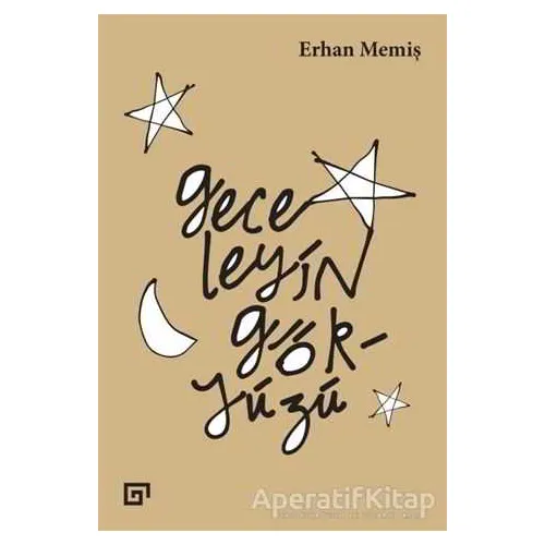 Geceleyin Gökyüzü - Erhan Memiş - Koç Üniversitesi Yayınları