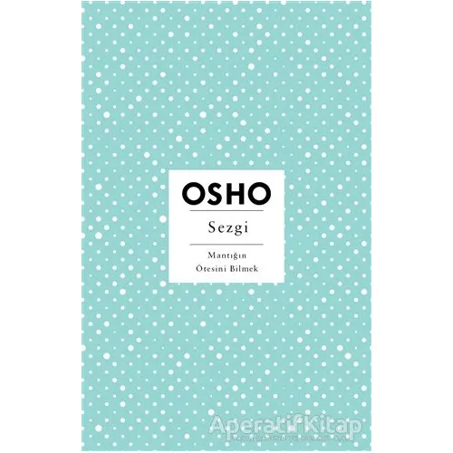 Sezgi - Osho (Bhagwan Shree Rajneesh) - Butik Yayınları