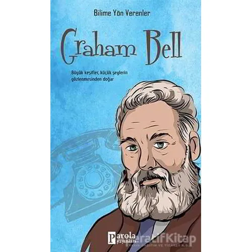 Graham Bell - Mehmet Murat Sezer - Parola Yayınları