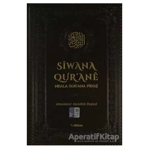 Siwana Qurane Meala Qurana Piroz - Kolektif - Nubihar Yayınları