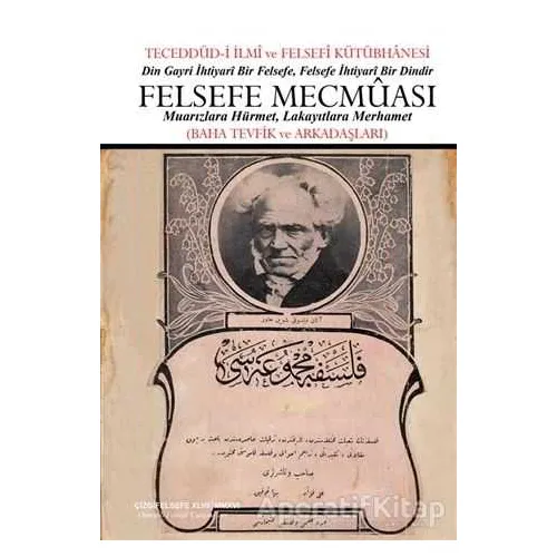Felsefe Mecmuası - Kolektif - Çizgi Kitabevi Yayınları