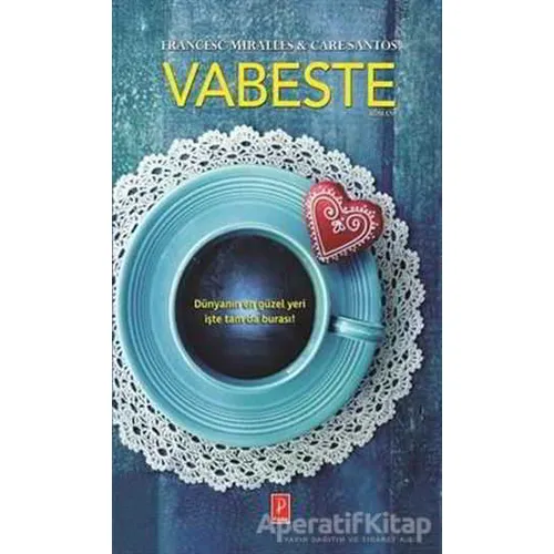Vabeste - Care Santos - Pena Yayınları