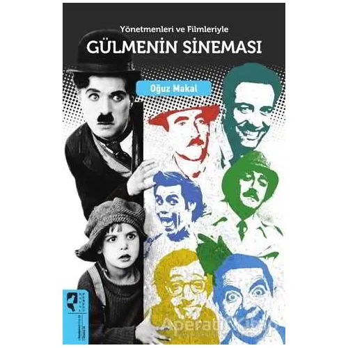 Gülmenin Sineması - Oğuz Makal - HayalPerest Kitap