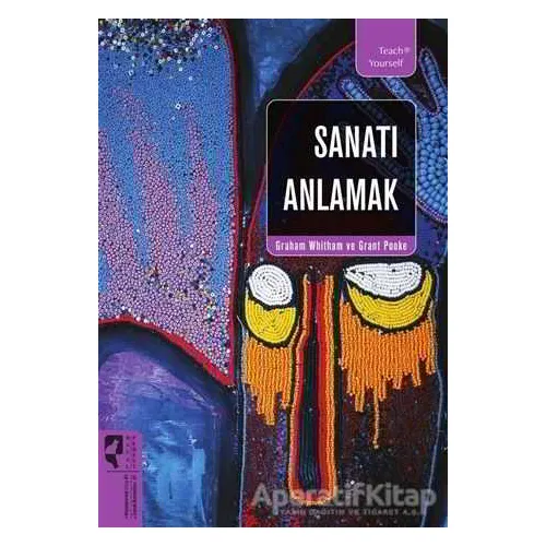Sanatı Anlamak - Graham Whitham - HayalPerest Kitap