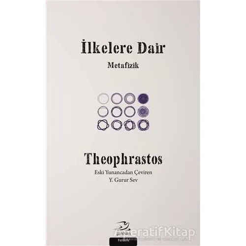 İlkelere Dair - Theophrastos - Pinhan Yayıncılık