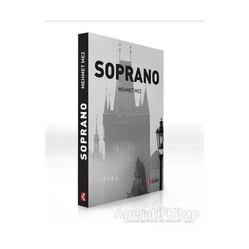 Soprano - Mehmet Mez - Kibele Yayınları