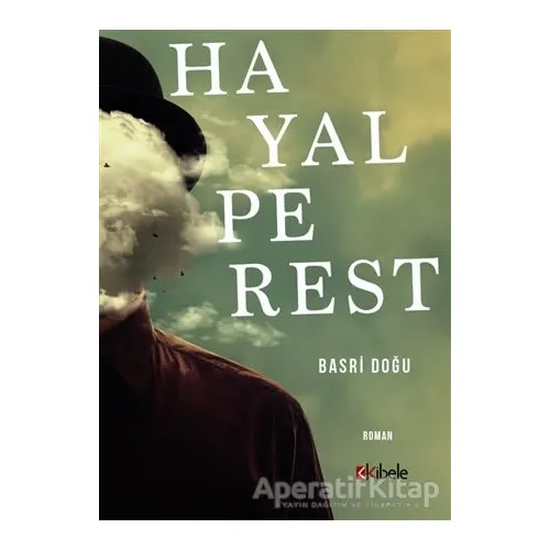 Hayalperest - Basri Doğu - Kibele Yayınları