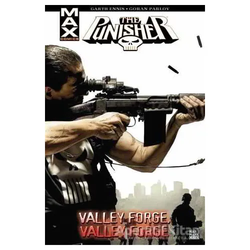 Punisher Max Cilt 10: Valley Forge, Valley Forge - Garth Ennis - Marmara Çizgi