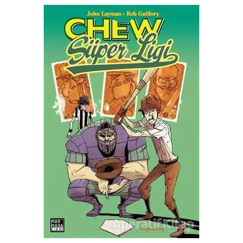 Chew Cilt 5: Chew Süper Ligi - John Layman - Marmara Çizgi