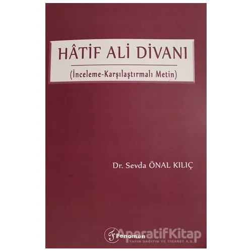 Hatif Ali Divanı - Sevda Önal Kılıç - Fenomen Yayıncılık