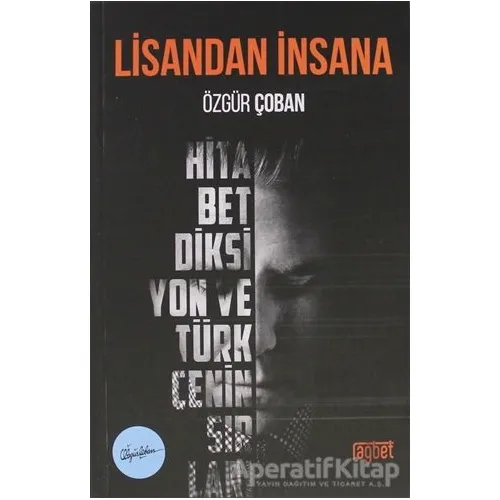 Lisandan İnsana - Özgür Çoban - Rağbet Yayınları