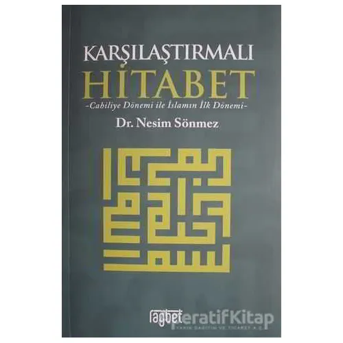 Karşılaştırmalı Hitabet - Nesim Sönmez - Rağbet Yayınları