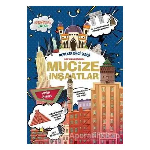 Mucize İnşaatlar - Popüler Bilgi Serisi - Attila Öztürk - Yediveren Çocuk