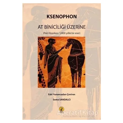 At Biniciliği Üzerine - Ksenophon - Ceren Yayıncılık