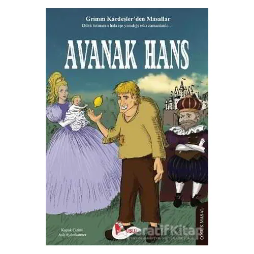 Avanak Hans - Grimm Kardeşler - Puslu Yayıncılık